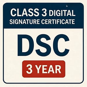 Class 3 Digital Signature Certificate DSC Price 3 Year